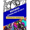 thumbnail image 1 of Colouring Books for Adults: Movement: Colouring Book For Adults (Paperback), 1 of 1
