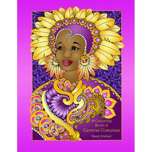 Colouring Books of Places, People and Fantasy: A Colouring Book of Carnival Costumes (Paperback)