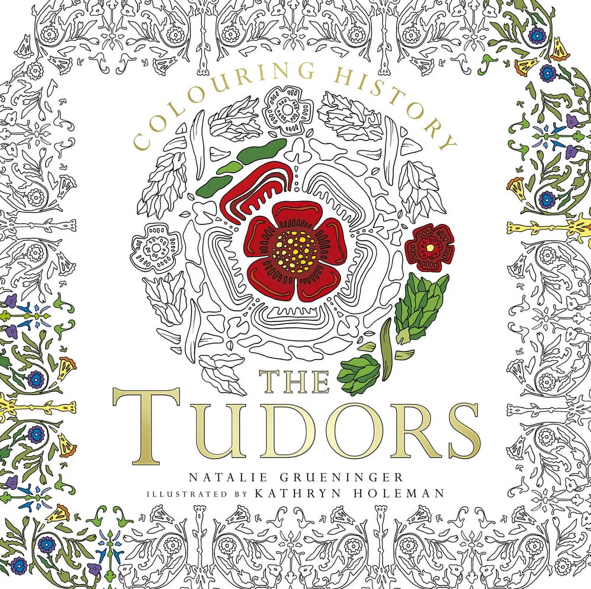 Colouring History: Tudors (Paperback)