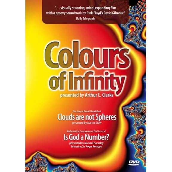 Colours Of Infinity / Clouds Are Not Spheres / Is God A Number [DVD]