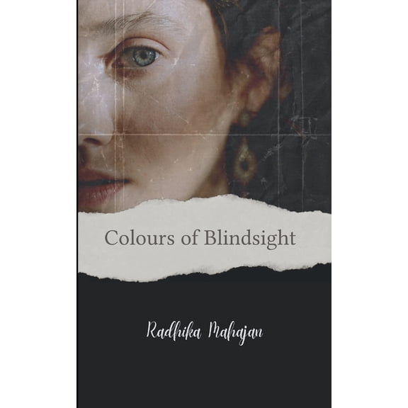 Colours of Blindsight The Faded Shades, (Paperback)