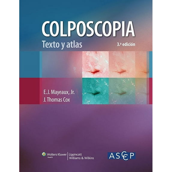 Colposcopia. Texto Y Atlas, (Hardcover)