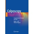 thumbnail image 1 of Colposcopy: Comprehensive Textbook and Atlas, (Hardcover), 1 of 1