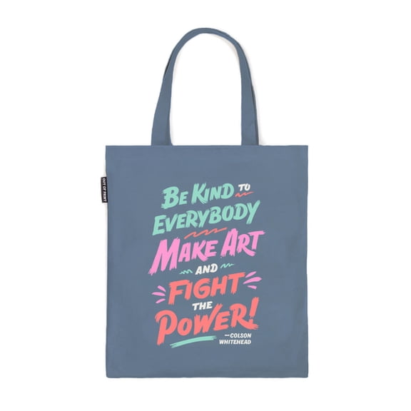 Colson Whitehead: Fight the Power Tote Bag, (Hardcover)