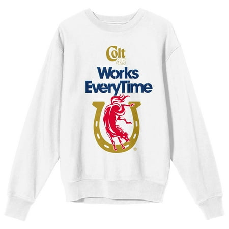 Colt 45 Logo Works Every Time Crew Neck Long Sleeve White Adult Sweatshirt-Medium