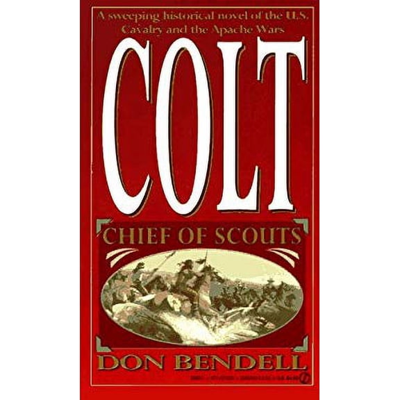 Pre-Owned Colt (Mass Market Paperback) 0451178300 9780451178305