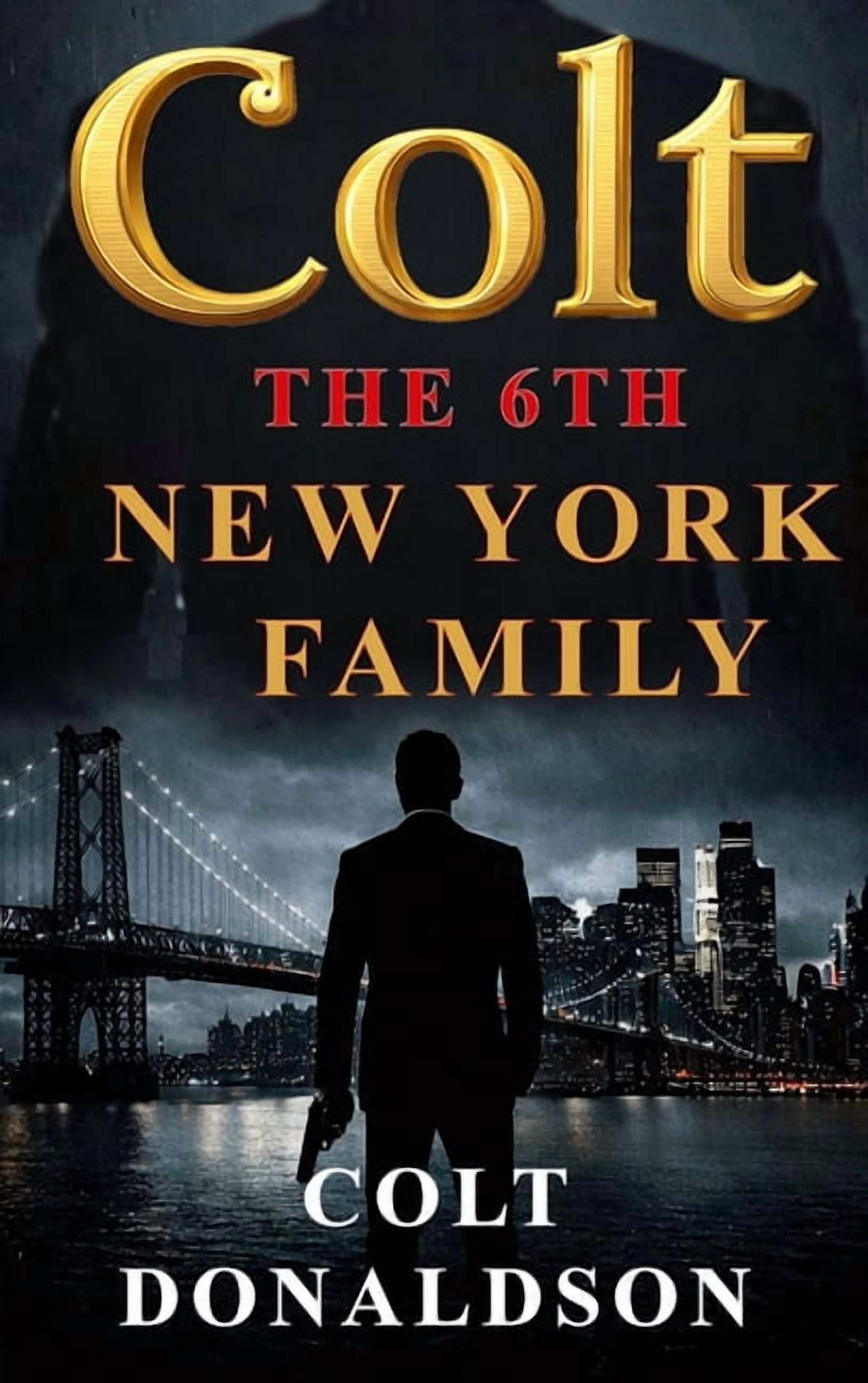 Colt the 6th New York Family Vol 2 - Full Color Illustrated, (Hardcover)
