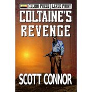 Coltaine's Revenge Large Print, Paperback
