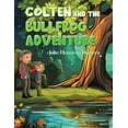 thumbnail image 1 of Colten and the Bullfrog Adventure, (Paperback), 1 of 1