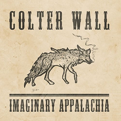rod Bowling kaste støv i øjnene Colter Wall - Imaginary Appalachia - Vinyl - Walmart.com