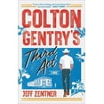 thumbnail image 1 of Colton Gentry's Third ACT, (Paperback), 1 of 1