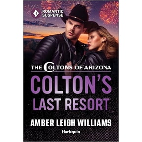 Pre-Owned Colton's Last Resort (Mass Market Paperback) 1335502653 9781335502650