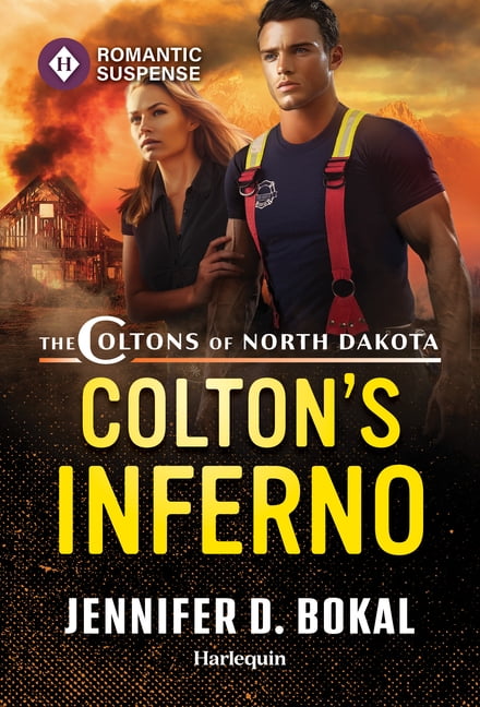 Colton's Inferno, (Coltons of North Dakota, Book 3)