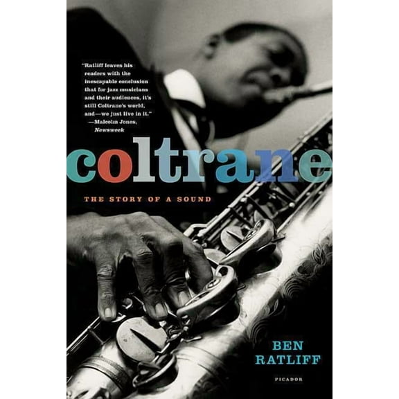 Coltrane: The Story of a Sound, (Paperback)