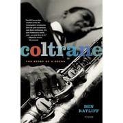 Coltrane The Story of a Sound Paperback