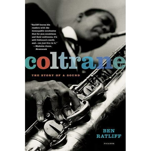 Coltrane: The Story of a Sound, (Paperback)