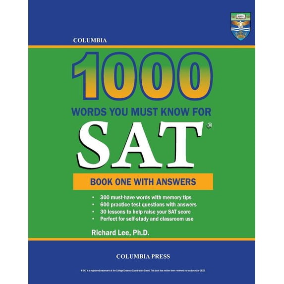 Columbia 1000 Words You Must Know for SAT: Book One with Answers