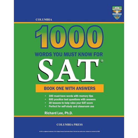 Columbia 1000 Words You Must Know for SAT: Book One with Answers