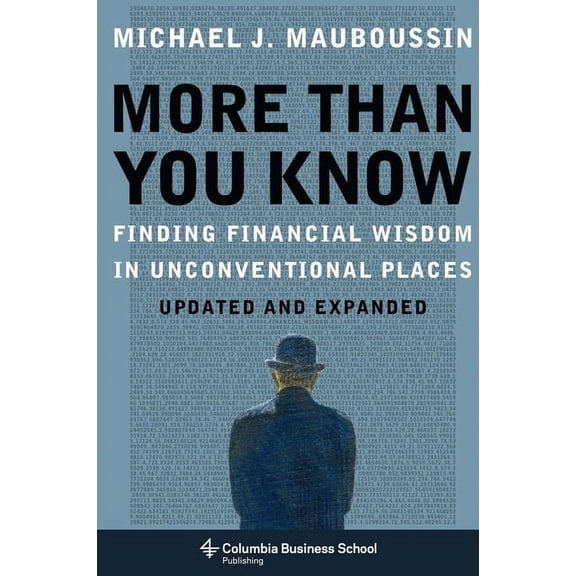 More Than You Know: Finding Financial Wisdom in Unconventional Places (Updated and Expanded), (Paperback)