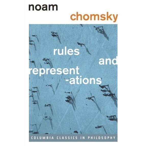 Columbia Classics in Philosophy Rules and Representations, (Hardcover)