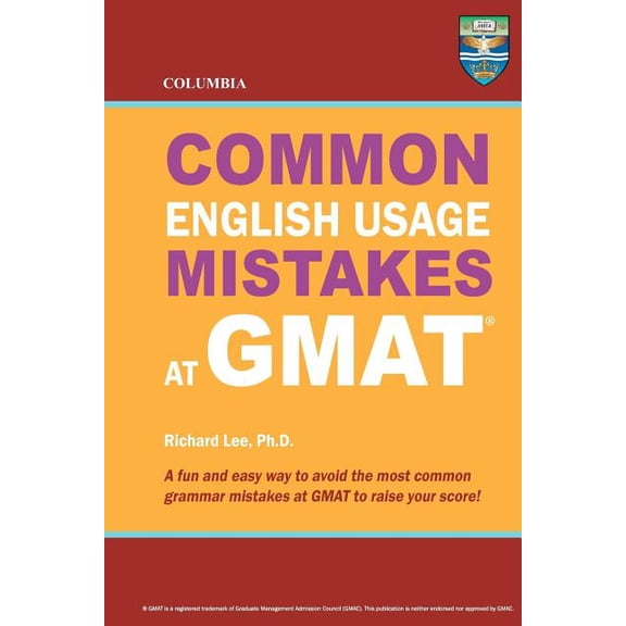 Columbia Common English Usage Mistakes at GMAT