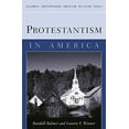 thumbnail image 1 of Pre-Owned Protestantism in America (Hardcover) 0231111304 9780231111300, 1 of 1