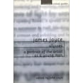 thumbnail image 1 of Columbia Critical Guides James Joyce: Ulysses / A Portrait of the Artist as a Young Man: Essays, Articles, Reviews, (Paperback), 1 of 1