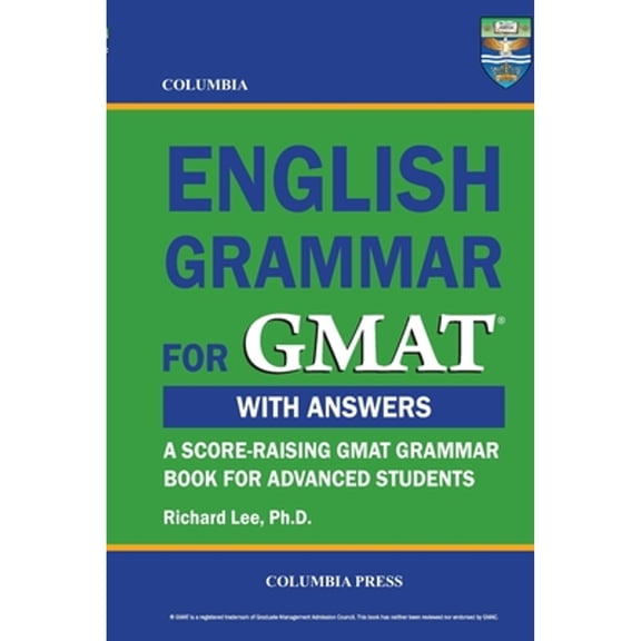 Columbia English Grammar for GMAT (Paperback) by Richard Lee