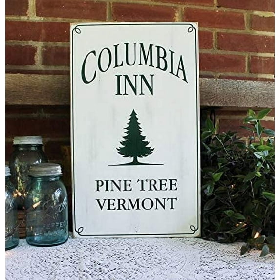Columbia Inn Christmas Sign Holiday Decor Pine Tree Vermont Holiday Sign White Christmas Handcrafted Quote Decorative Sign Home Tin Sign 12x16 Inch Tin Sign