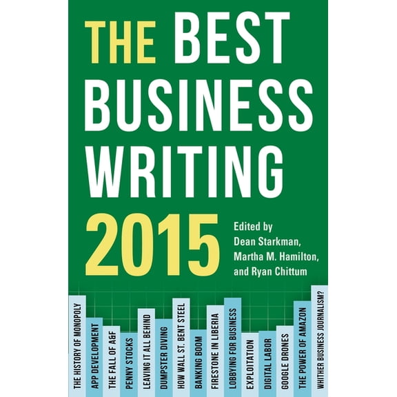 Columbia Journalism Review Books The Best Business Writing, (Paperback)