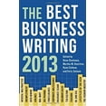 thumbnail image 1 of Pre-Owned The Best Business Writing (Paperback 9780231160759) by Dean Starkman, Martha Hamilton, Ryan Chittum, 1 of 1