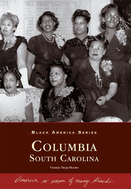 Columbia, South Carolina (Paperback) by Vennie Deas-Moore