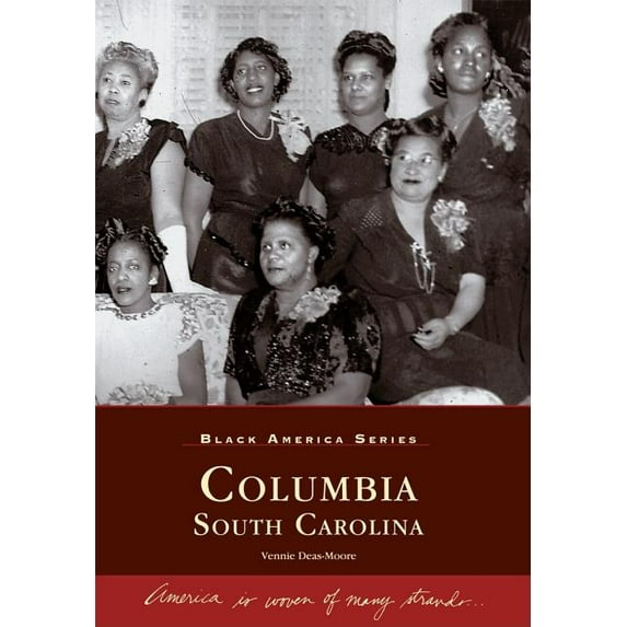 Columbia, South Carolina (Paperback) by Vennie Deas-Moore