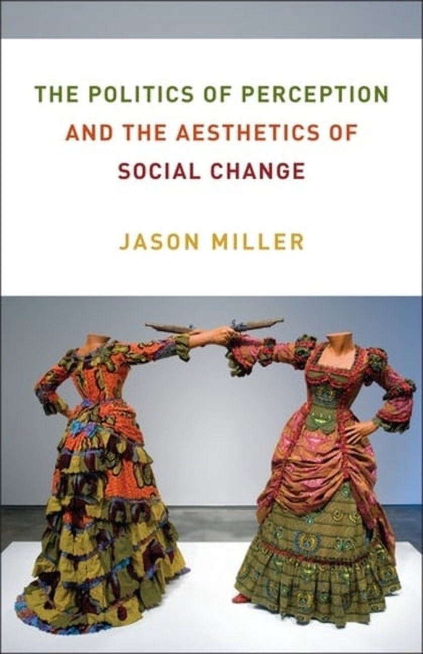 Columbia Themes in Philosophy, Social Cr The Politics of
