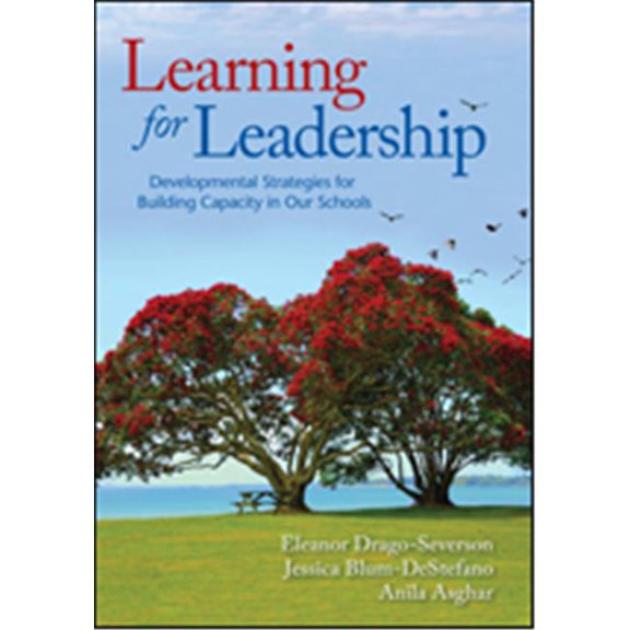 Columbia University Teachers College Learning For Leadership Developmental Strategies For Building Capacity In Our Schools - Paperback - 320 pages
