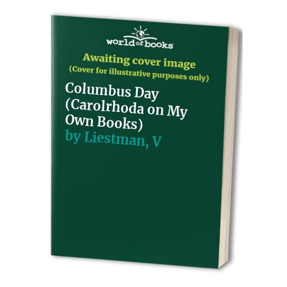 Pre-Owned Columbus Day (Carolrhoda on My Own Books) Paperback