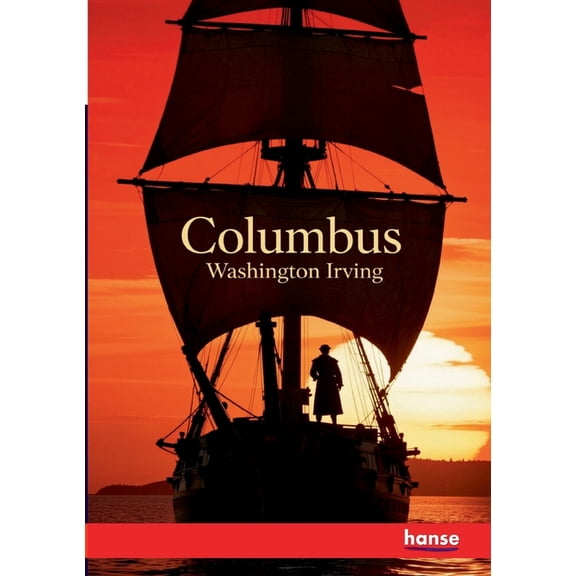 Columbus: His Life and Voyages, (Paperback)