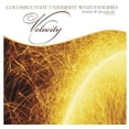 thumbnail image 1 of Columbus State University Wind Ensemble - Velocity - Classical - CD, 1 of 1