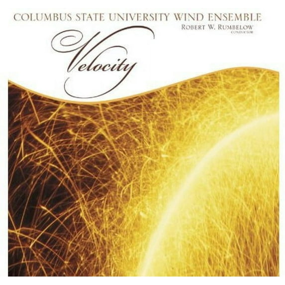 Columbus State University Wind Ensemble - Velocity - Classical - CD