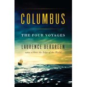 Columbus The Four Voyages Hardcover by Laurence Bergreen