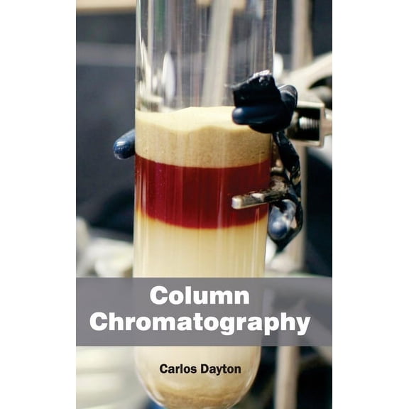 Column Chromatography, (Hardcover)