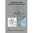 thumbnail image 1 of Comanche Captive: The Story of Juana Cavasos, (Paperback), 1 of 1