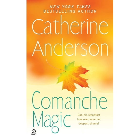 Comanche Comanche Magic, Book 4, (Paperback)
