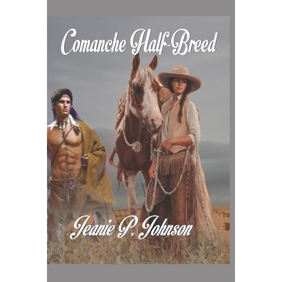 Comanche Half-breed