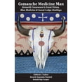 thumbnail image 1 of Comanche Medicine Man: Kenneth Coosewoon's Great Vision, Blue Medicine, and Sweat Lodge Healings, (Paperback), 1 of 1