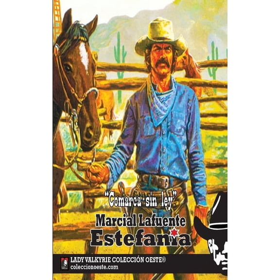 Comarca sin ley (Coleccion Oeste), (Paperback)
