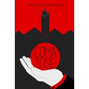 Comatose Paperback