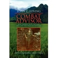 thumbnail image 1 of Combat Advisor: How America Won the War and Lost the Peace in Vietnam (Paperback), 1 of 1