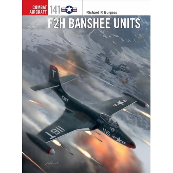 Combat Aircraft: F2h Banshee Units (Paperback)