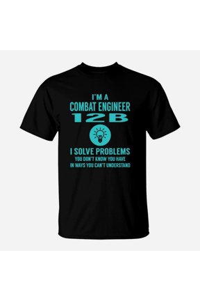 Combat Engineer 12b I Solve Problem Job Title Shirts TShirt